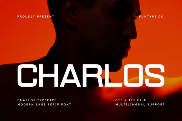 Charlos: A Modern Sans Serif for Bold Branding