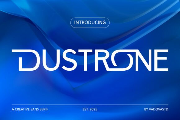 Dustrone: A Futuristic Sans Serif Font for Campaign Clarity