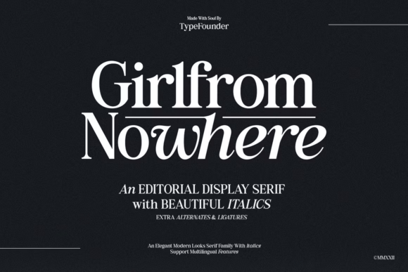 Girlfrom Nowhere: A Refined Editorial Serif for Thoughtful Branding