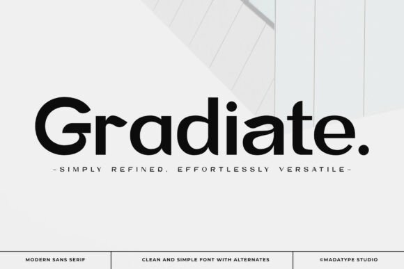 Gradiate: A Clean, Confident Sans Serif Font for Small Businesses