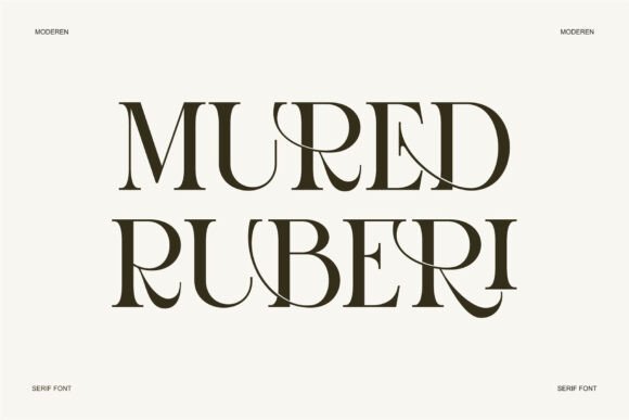 Mured Ruberi: A Modern Serif Font for High-Impact Marketing