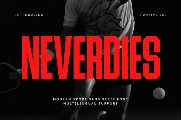 Neverdies: A Modern Sans Serif That Anchors Meaning