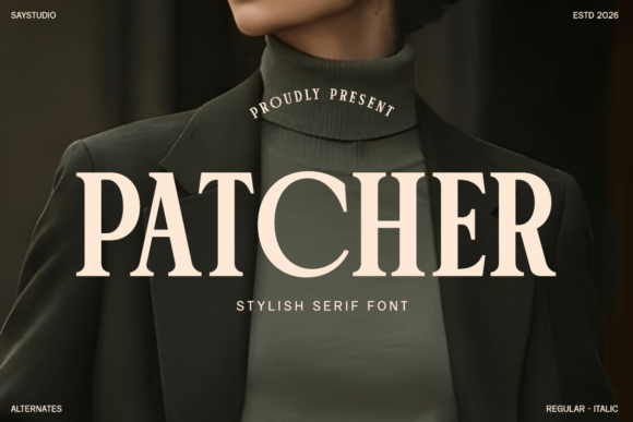 Patcher: A Refined Serif Font for Polished Branding