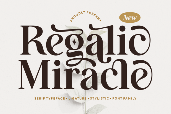 Regalic Miracle: A Premium Serif Font for Digital Branding