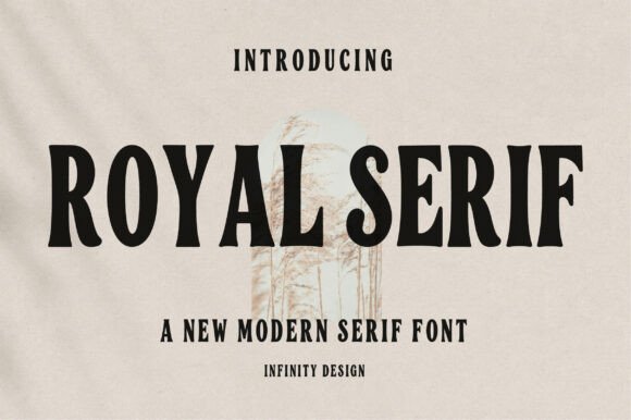 Royal Serif: A Modern Serif Font for Editorial Calm