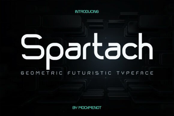 Spartach: A Futuristic Sans Serif for Editorial Impact